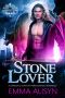 [Warriors of Stone 01] • Stone Lover